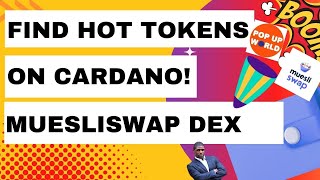 Find Hot New Tokens On Cardano  Muesliswap Dex