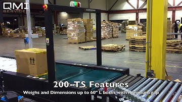 CubiScan 200-TS High Speed Scan/Weigh/Cube System with Sortation