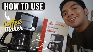 HOW TO USE HANABISHI COFFEE MAKER HCM-25XB