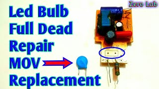Led Bulb Repair MOV Replacement क्यों जरूरी देखें ये वीडियो
