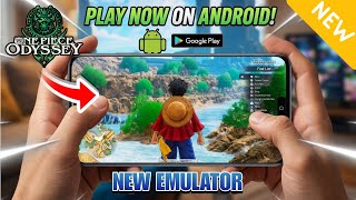How to Play One Piece Odyssey On android 🔥 | New Emulator ( Best settings )