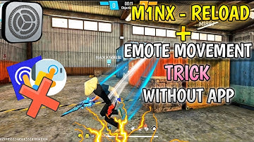 M1NX- Reload + Emote Movement Trick || Without Any App || GARENA FREEFIRE || #freefire