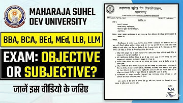Objective or Subjective || BBA, BCA, LLB, BEd, MEd, LLM Exam Pattern || MSDSU Professional Courses |