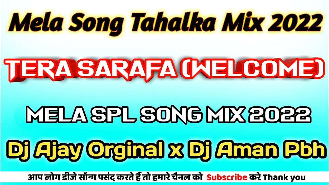 Tera Sarafa Welcome Hindi Full Vibrate Dance Remix Song Dj Ajay Ajy Original