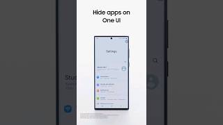 One UI | Hide Apps | Samsung