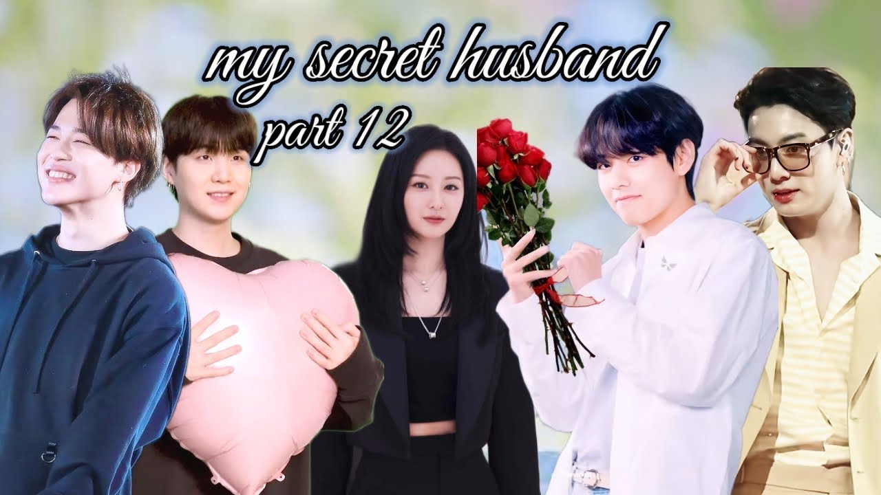 my secret husband 💗 [ part 12] tae jealous 🙈,#taepie , taekook love story