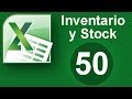 Tutorial Excel (Cap. 50) Inventario y Stock