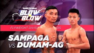 Arvin John Sampaga vs Lorenz Dumam-ag | Manny Pacquiao presents Blow by Blow | Full Fight