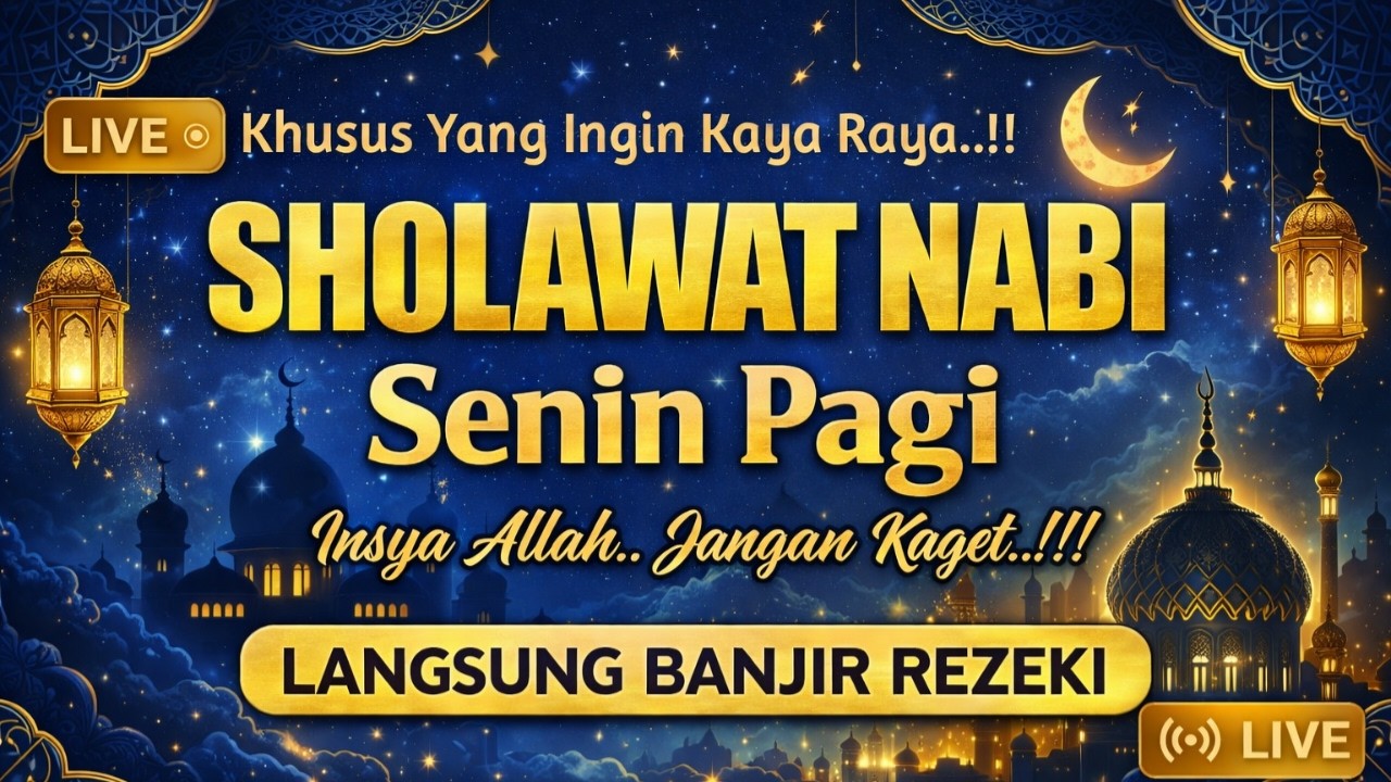 Sholawat Jibril Merdu Penyejuk Hati dan Pembuka Rezeki