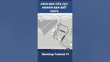 Hướng Dẫn Đục Tường, Cửa Sổ - Sketchup TH. #sketchup#sketchuptutorial #sketchupth #sketchupmodeling