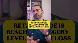 😮Retatrutide Is Reaching Surgery-Level Weight Loss #retatrutide #weightloss #shorts