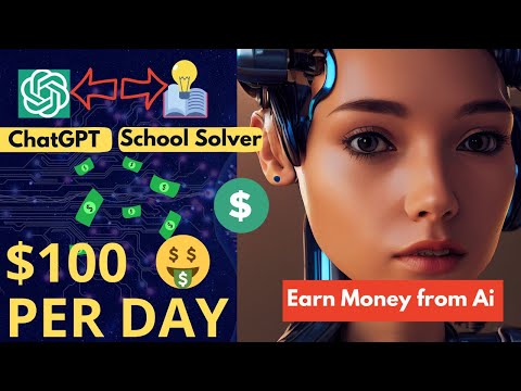 How Can You Earn $100 per Day Using ChatGpt? | A Step-by-Step Guide