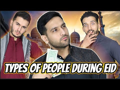 types-of-people-on-eid!