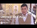 Umiiyak ang puso  bugoy drilon music