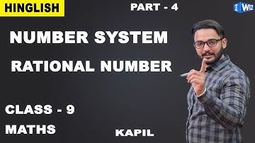Number System Class 9 | Maths | Rational Number | iWiz Kapil Gargi