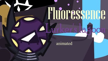 Fluoressence - Lurker