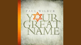 Video thumbnail of "Paul Wilbur - Nobody Like You"