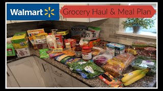 Wal-Mart Grocery Haul &amp; Meal Plan