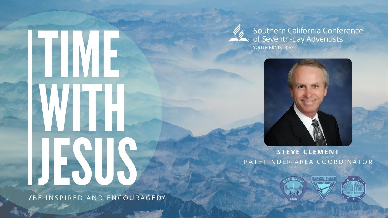 Time With Jesus, Steve Clement, Area Coordinator