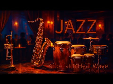 JAZZ Afro-Latin Heat Wave ジャズ アフロラテン熱波 - YouTube