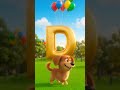 Learn Letter D | D for Dog 🐶 | Fun ABC for Kids #shortsfeed