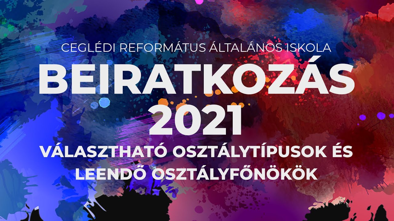 Beiratkozás - Választható osztálytípusok és leendő osztályfőnökök | Ceglédi Református Iskola