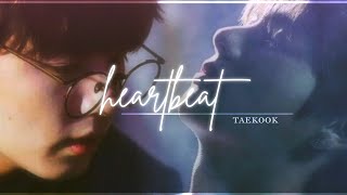 TaeKook ~ Heartbeat!!