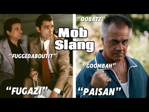 The Real Meaning Behind Mafia Slang What these words actually mean
