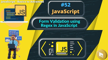 #52 Form Validation using Regex in JavaScript #webdevelopment