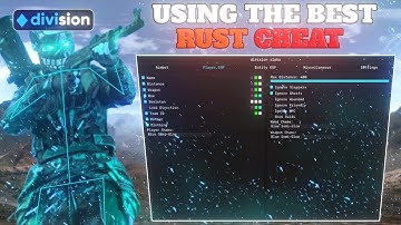using the best cheat in rust (division)