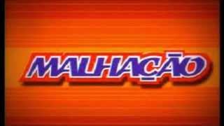 Malhação (2000- 2006)- Tema de Abertura Completo