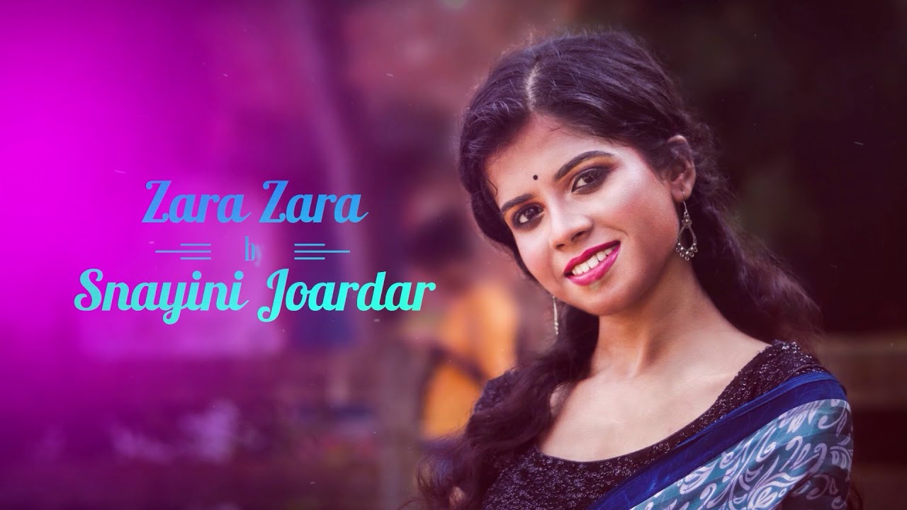 Zara Zara | Covered by | Snayini Joardar
