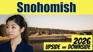 Top 5 Things to Know About Snohomish Before Moving