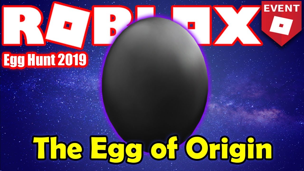 How to get The Egg of Origin - Roblox Egg Hunt 2019 GUIDE
