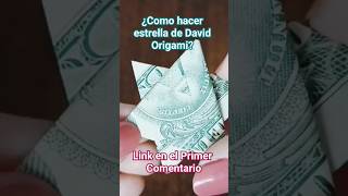 #estrelladedavid #origami #craftideas  #dolar