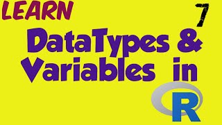 Datatypes in R | Five Atomic Data objects in R | Lesson-7 | Monika Verma