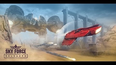 Best Android Games - MUST PLAY Collection - Sky Force Reloaded