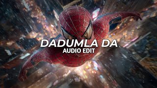 Dadumla Da Aestheticspider Vers.-Made In Romania Slowededit Audio