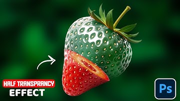 Half Transparent Effect | Best Photoshop Tutorial for Beginners | Step by Step