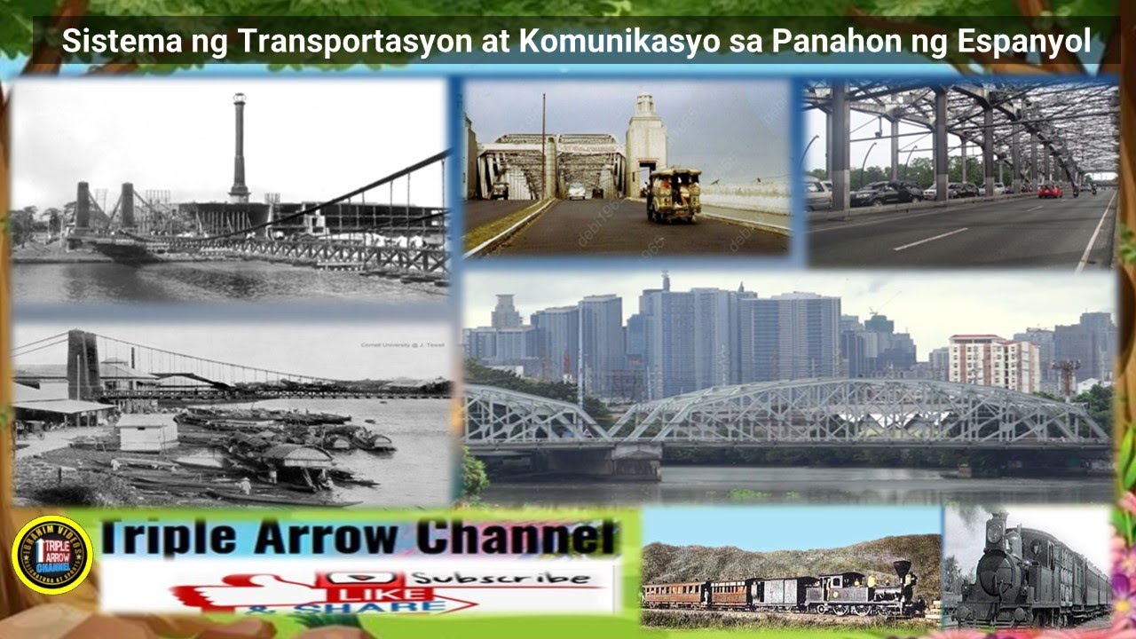 Sistema ng Transportasyon at Komunikasyonsa Panahon ng Espanyol sa
