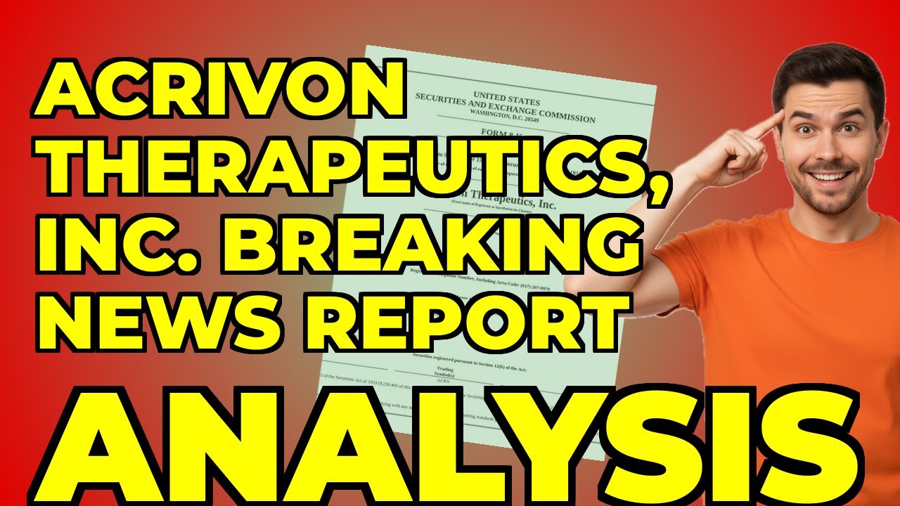 My Key Insight from Acrivon Therapeutics' 8-K Filing