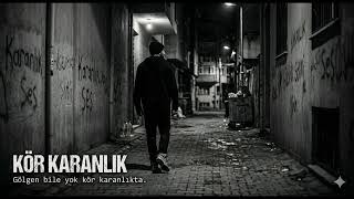 Kör Karanlık