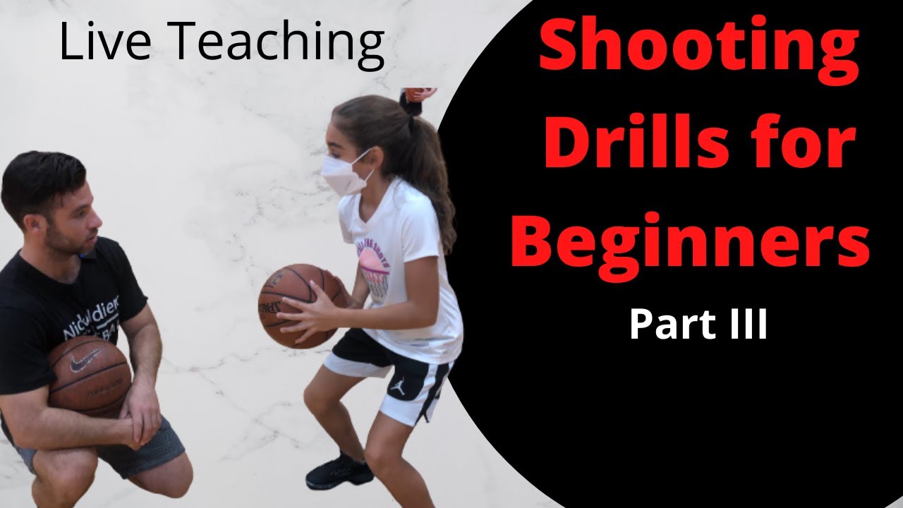 Part III How to be a better shooter - Basketball Shooting Drills for ...