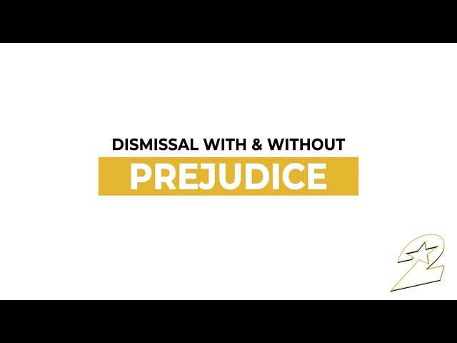 The Difference Between Dismissed Without Prejudice and Dismissed