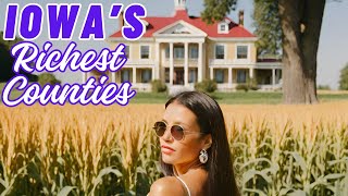 Celebrity Uncovering the 10 Richest Counties in Iowa Wealth