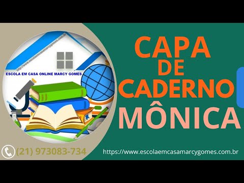 CAPA DE CADERNO - TURMA DA MÔNICA @Escola em Casa Online Marcy Gomes
