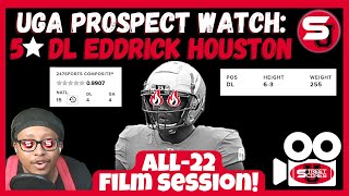 👀UGA Prospect Watch FILM SESSION: 5-Star DL Eddrick Houston! First Step! Motor! Athletic! Technique!