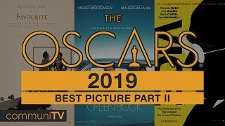 Best Picture Nominations | Oscars 2019