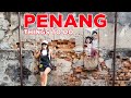 Best things to do in penang malaysia  travel guide ep 3