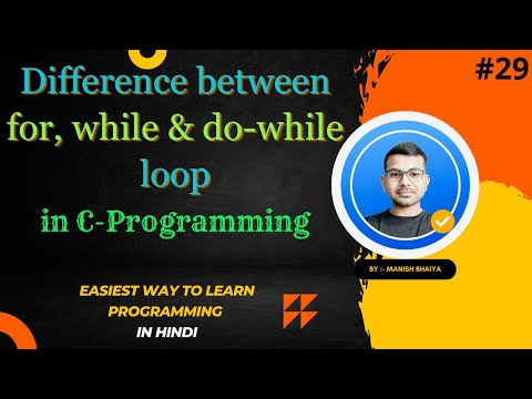 Difference between for, while and do while loop in C || C - Programming for beginners || series-29